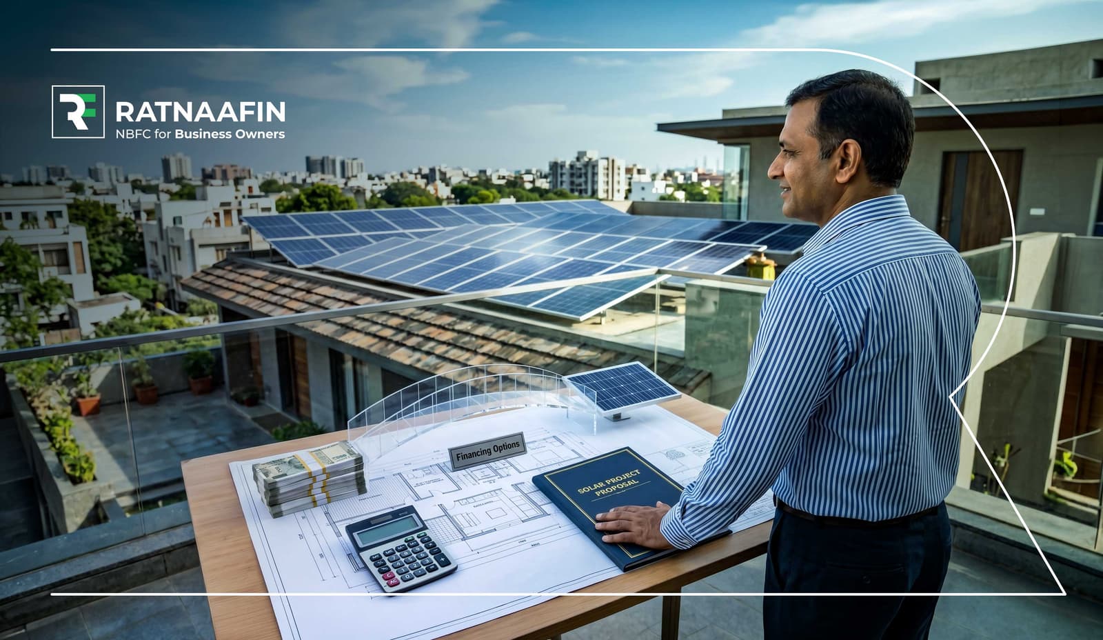 Solar Financing Options for Indian Homes and Businesses - Ratnaafin